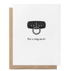 „Put a Ring on It“ Grußkarte – Freche Liebes- & Commitment Karte - love-union.de