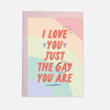 Just The Gay You Are Grußkarte by Kaart Blanche